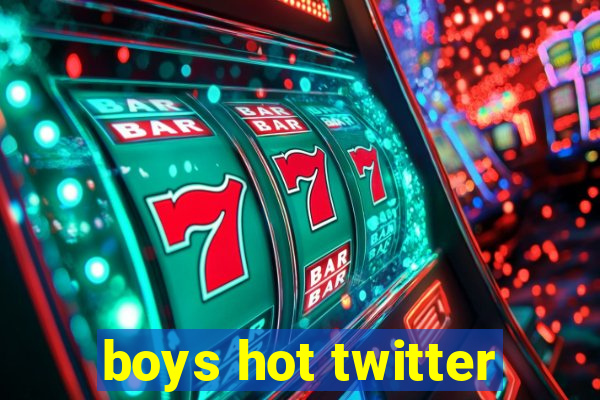 boys hot twitter